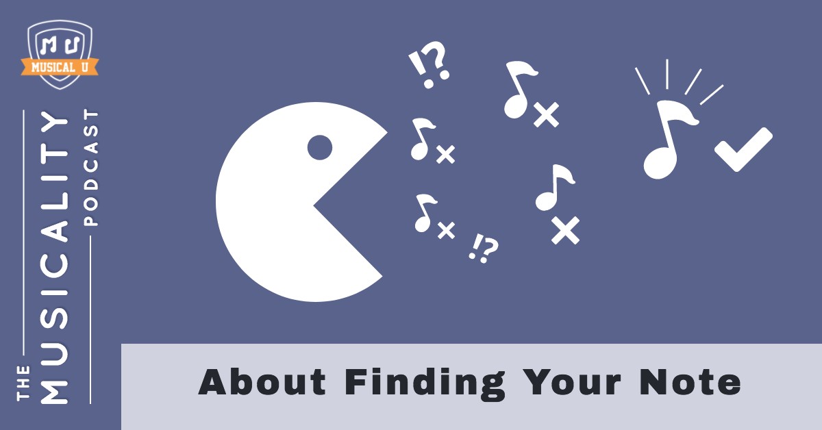About Finding Your Note Musical U