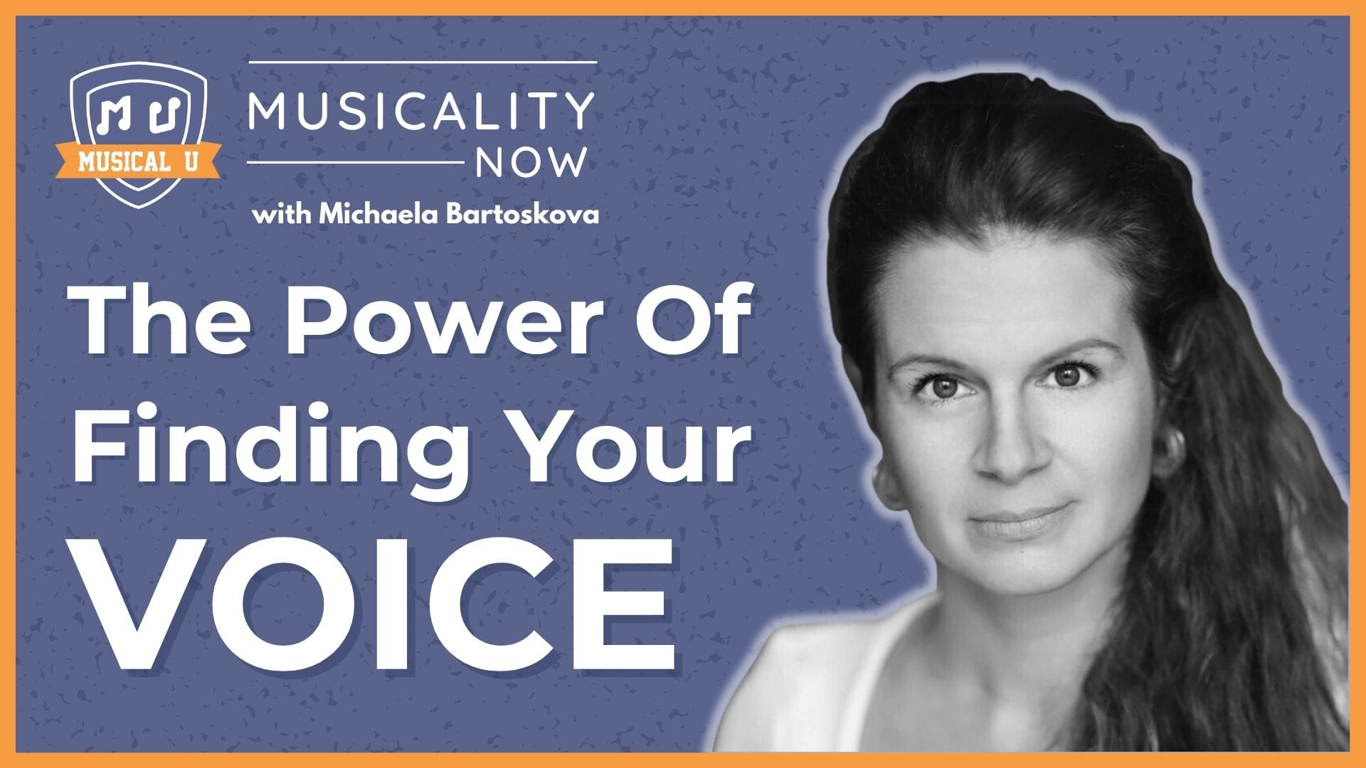 The Power Of Finding Your Voice (with Michaela Bartoskova)