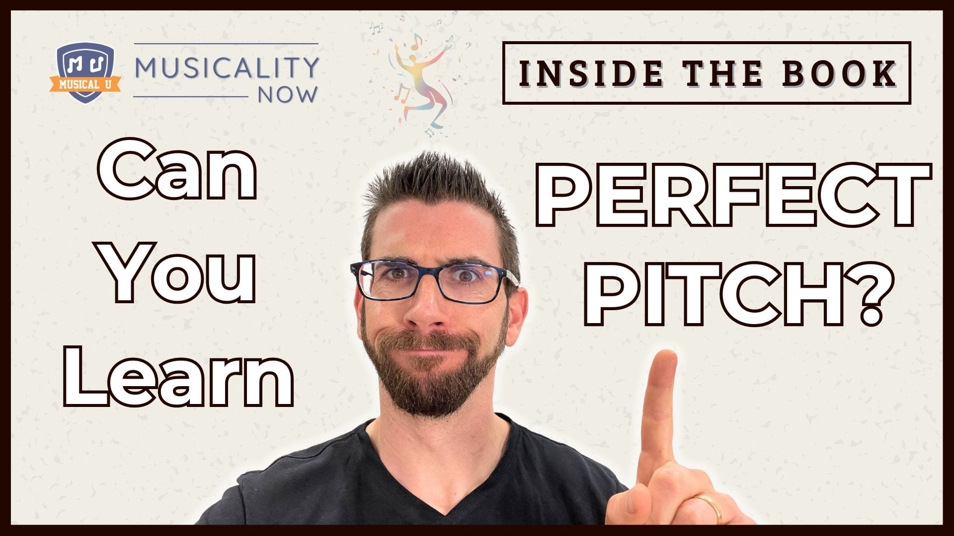 Can You Learn Perfect Pitch? Should You? (Inside The Book)